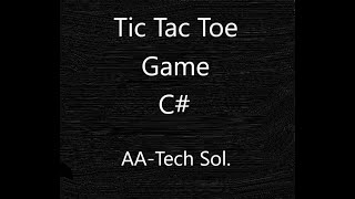 Tic Tac Toe game in C# | Tic Tac Toe | #csharp #csharpprogramming #tictactoe #game screenshot 2