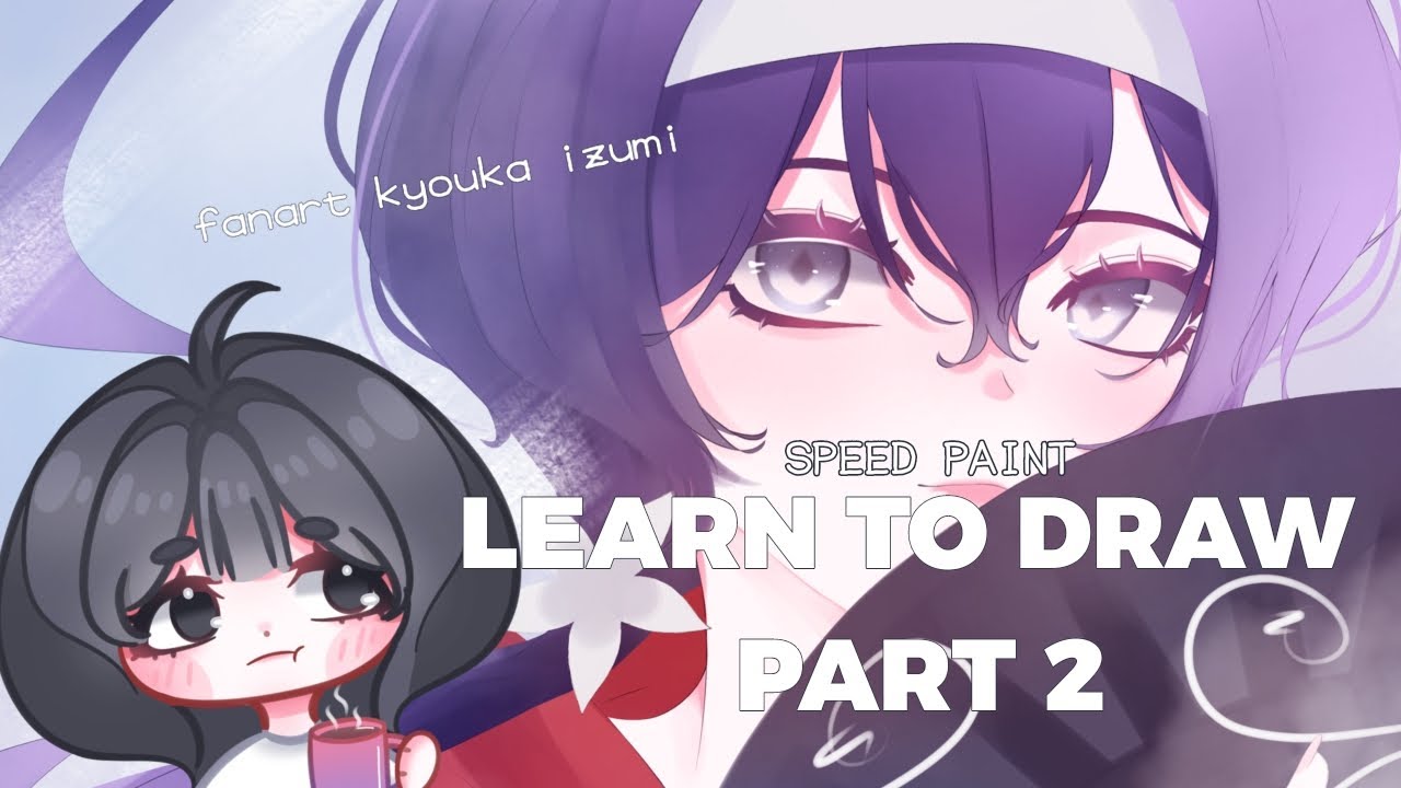 LEARN TO DRAW || PART 2 - YouTube