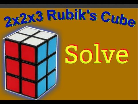 Easiest Way To Solve a 2x2x3 Rubik s Cube YouTube Easiest Way To Solve a 2x2x3 Rubik s Cube YouTube
