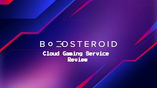 Boosteroid cloud gaming service: how to use it to the max 