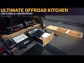 Ultimate Off Road Kitchen (and Console) | Design Update