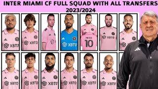 INTER MIAMI CF Full squad with All transfers 2023/2024