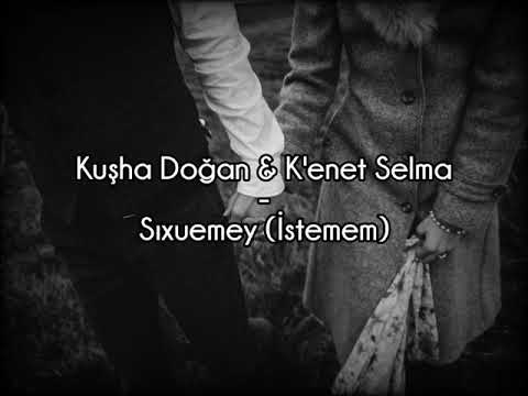 Kuşha Doğan & K'enet Selma - Sıxuemey (Türkçe Sözleriyle) - Çerkes Şarkıları