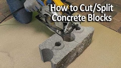 How to Cut and Split Concrete Blocks