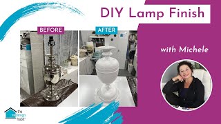 A Tale of Two Lamps: A DIY Finish