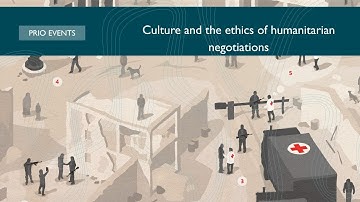 Culture and the ethics of humanitarian negotiations