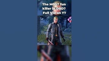 The MOST fun killer in DBD? 👀 Full Vid on YT #dbd #fyp #funny #deadbydaylight #dbdmemes