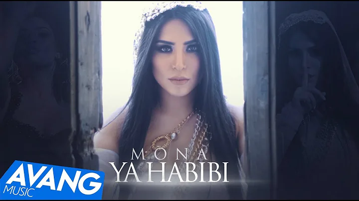 Mona - Ya Habibi OFFICIAL VIDEO |  -