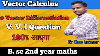 Directional Derivative in Vector Calculus | Vector Calculus Bsc 2nd year