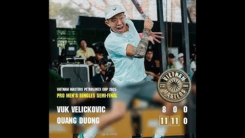 🎾🏆🎾QUANG DƯƠNG HỦY DIỆT Velickovic (Úc) 🎾🎾 QUANG DƯƠNG VS VELICKOVIC 🎾🏆🎾BÁN KẾT ĐƠN NAM PRO 🏆🏆