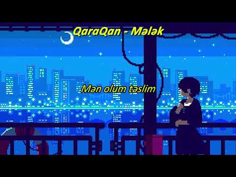 QaraQan   Mələk | Lyrics Video