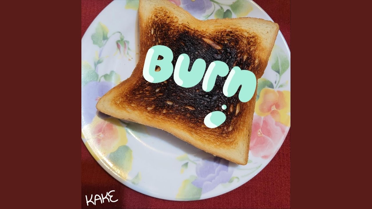Watch Burn on YouTube Watch Burn on YouTube