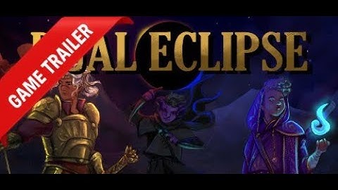Dual Eclipse Gameplay Trailer