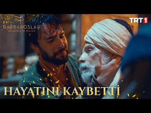 Süleyman Usta Nın Vefatı Barbaroslar Akdeniz In Kılıcı 4 Bölüm