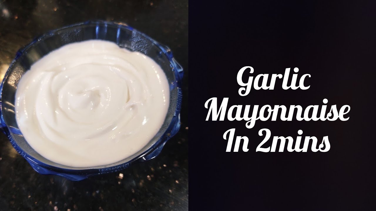 GARLIC MAYONNAISE IN 2MINS SIMPLE DIP FOR GRILLED ND TANDOORI CHICKEN