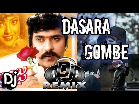 DASARA GOMBE dj songDj remix Kannada movie dj song Ravichandran