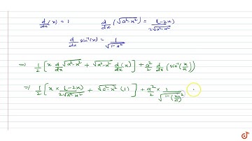 Prove that 
`d/(dx)(x/2sqrt(a^2-x^2)+a^2/2sin^-1(x/a))`=`sqrt(a^2-x^2)`