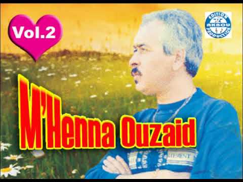M Henna Ouzaid Thamurth Tchant Thmura Audio Officiel 