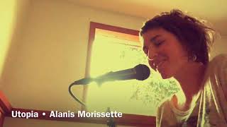 Véronique Trudel • Utopia • Alanis Morissette (cover)