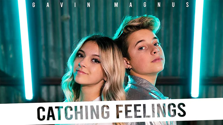 Gavin Magnus - Catching Feelings (Official Music V...