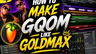 How to make Gqom like Goldmax 