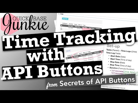 Time Tracking with API Buttons in Quick Base