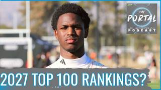 COUNTDOWN: Portal Podcast's 2027 Recruiting Top 100 | 61-80