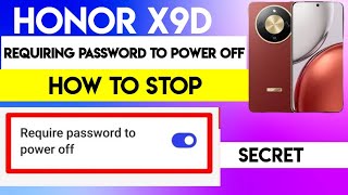 Honor X9d: Stop Requiring Password to Power Off (Complete Guide) #honorx9d
