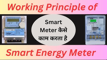 Working Principle of Smart Energy Meter | Smart Meter कैसे काम करता है ? #smartenergymeter #energy