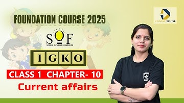 Class 1 GK Olympiad |  Chapter 10- Current affairs | IGKO preparation | Olympiad Classes