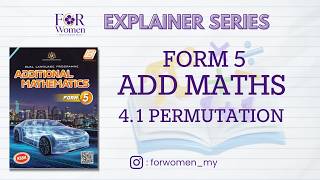 Full Add Maths Form 5 - Topic 4.1 Permutation News