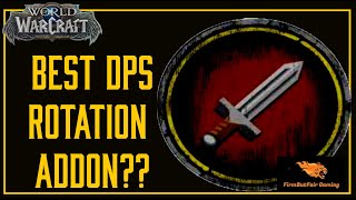 WoW - Be Top DPS with Rotation ADDon!! Which one is the best to use??