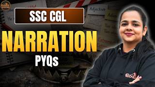 Narration PYQs Practice Session | SSC CGL CHSL CPO 2025 | English by Sneha Ma'am