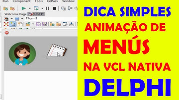 Delphi Tips #01 - Criando um menu Delphi com animação, Simples e prático para iniciantes e experts