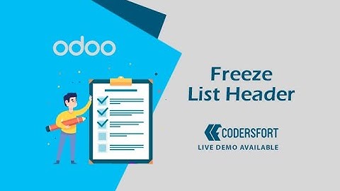 How to Freeze Header in odoo | odoo List Freeze Header | odoo List View Sticky Header
