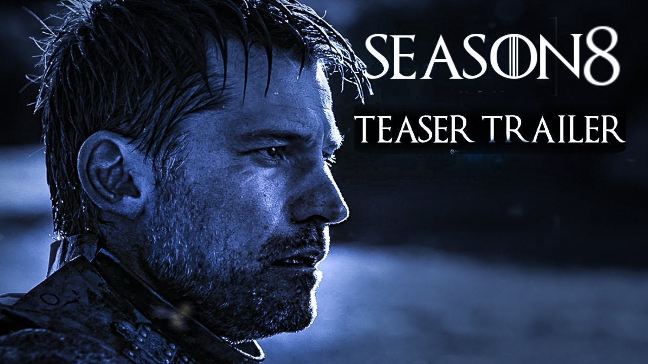 Game Of Thrones 2019 Season 8 Teaser Trailer 2 Emilia Clarke