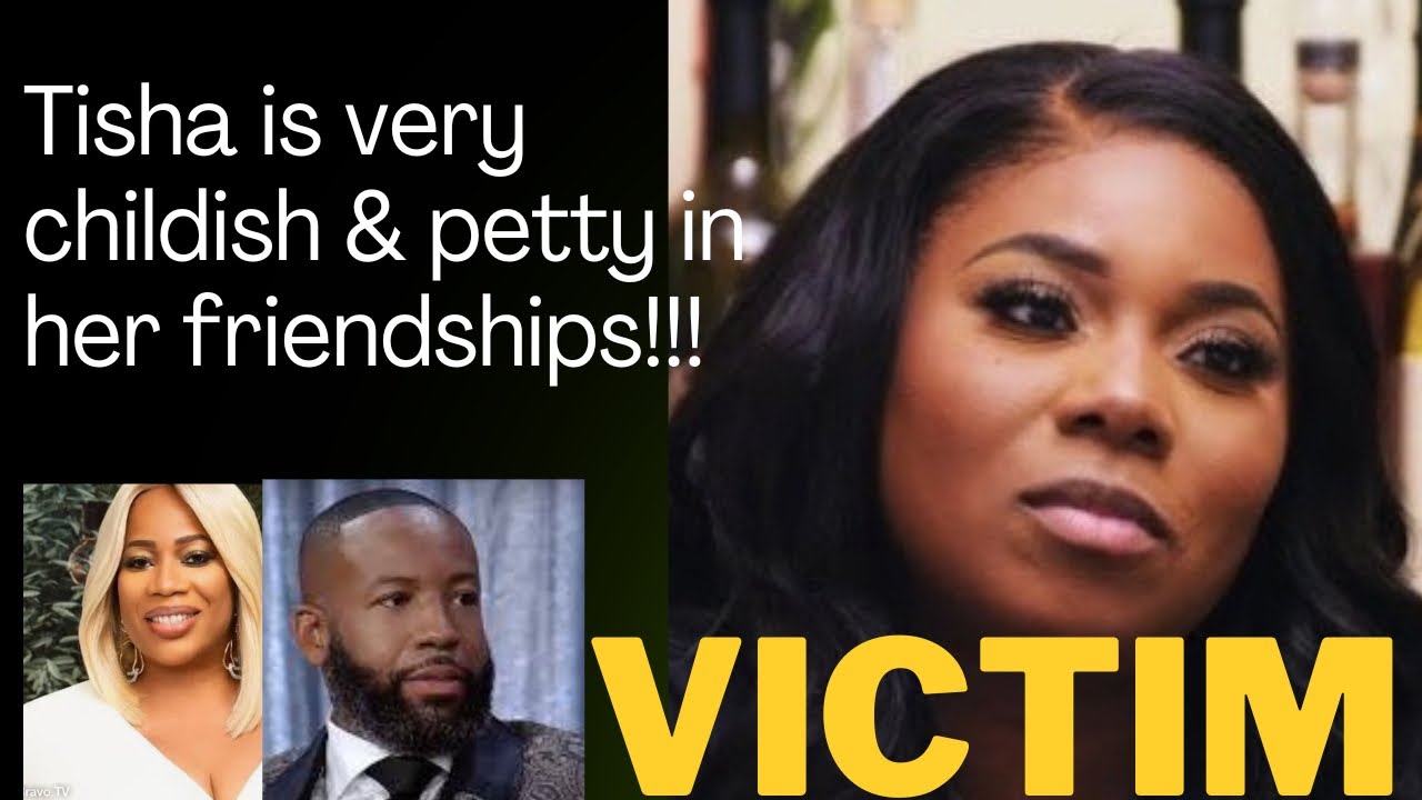Tisha's Toxic Friendships: The Ultimate Betrayal