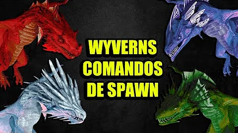 O que o Wyvern come Ark?