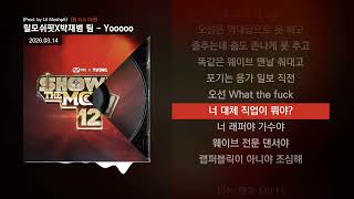 Lil Moshpit X Jay Park Team - Yooooo (Prod. by Lil Moshpit) [Team Diss Mission] | Lyrics
