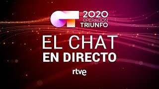 EL CHAT EN DIRECTO: GALA 12 | OT 2020