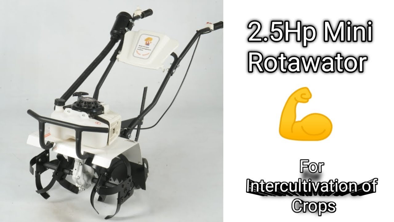 Mini Rotawator 63CC 2 Stroke 2.5 Hp Rotawator