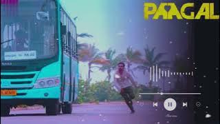 PAAGAL Bus Chase Bgm | Paagal love❤ Bgm Whatsapp Status