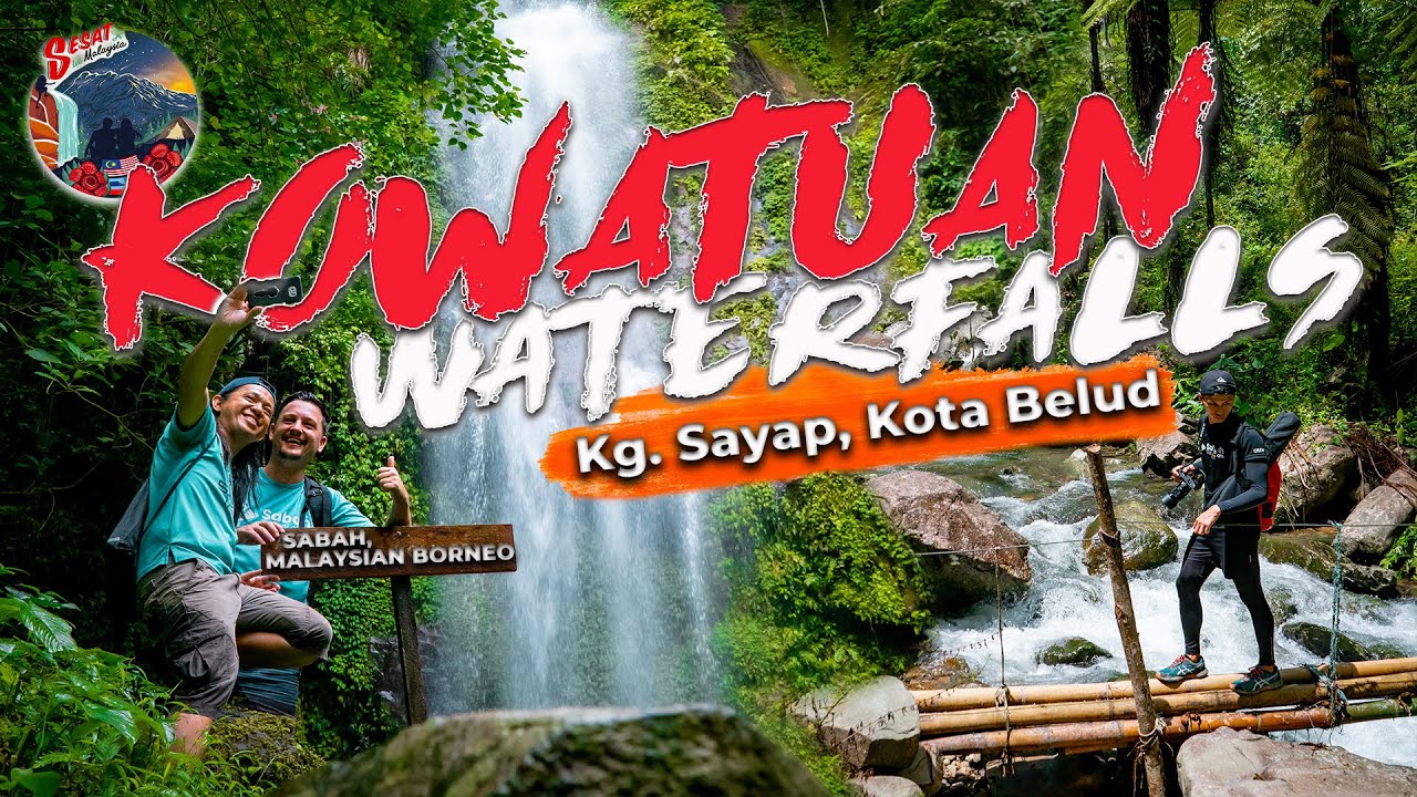 10 HIDDEN WATERFALLS in KOTA BELUD | Kowatuan Edu Tourism