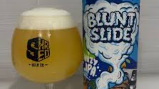 Blunt Slide IPA Beer Review Hazy IPA With TERPENES 6.7 ABV 16oz 🍺🍺#beerreview 