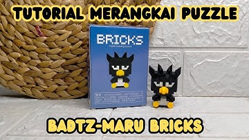 Tutorial Merangkai Micro Bricks Puzzle Badtz-Maru (zhiduopin) | How To Build Bricks  #PuzzLead