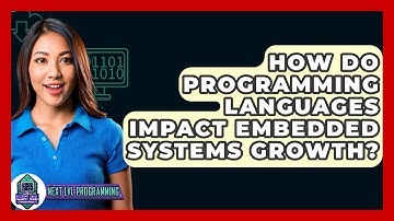 How Do Programming Languages Impact Embedded Systems Growth? - Next LVL Programming