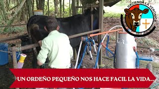 UN PEQUEÑO ORDEÑO MECANICO QUE  NOS HACE MAS FACIL LA VIDA