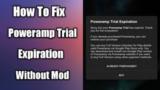 How To Fix Poweramp Trial Expiration (2020)/ A Life Time Use / Full Version Unlocked screenshot 1
