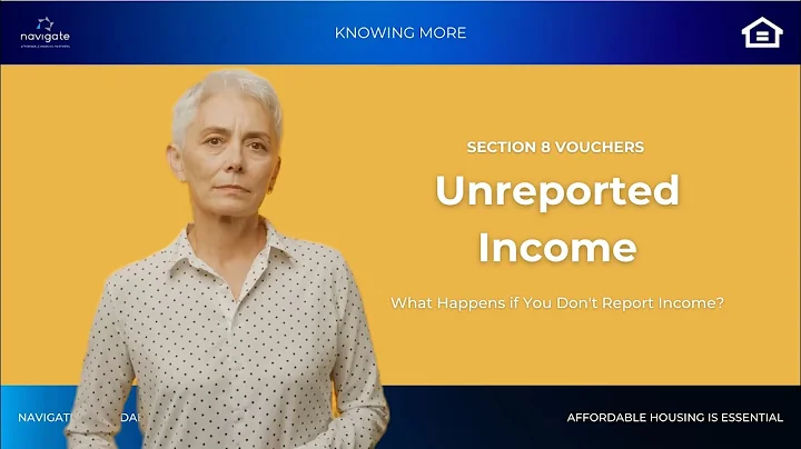 Section 8: What happens if I don't report my income?