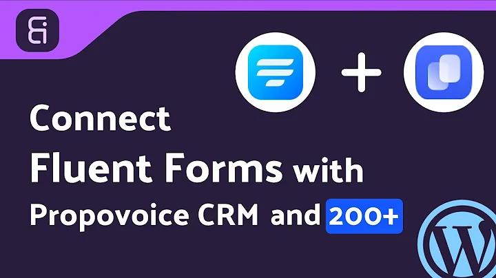 Integrating Fluent Forms with Propovoice CRM | Step-by-Step Tutorial | Bit Integrations